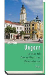 Lesereise Ungarn  - Donaublick und Pusztatraum