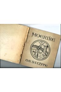 Moerike; Gedichte; (Nummeriertes Exemplar, Nr. 270 von 450)