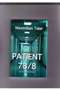 Patient 78/8  - Ein Kriminalroman