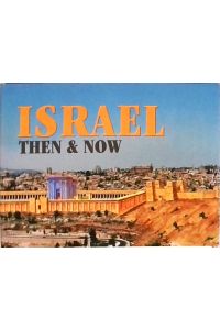 Israel Then and Now