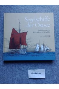 Segelschiffe der Ostsee : Federzeichnungen.   - Chronik der Seefahrt.