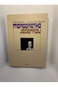 Margaretha Jedefrau. Hardcover/gebunden