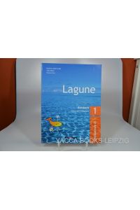 Lagune 1. Deutsch als Fremdsprache. Kursbuch. Niveaustufe A1. mit Audio-CD
