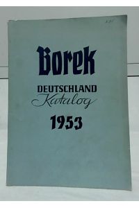 Briefmarken-Katalog Europa : Deutschland. [Borek Deutschland Katalog 1953. ]