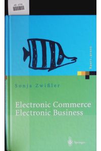 Electronic commerce - electronic business.