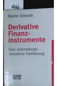 Derivative Finanzinstrumente.