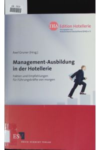 Management-Ausbildung in der Hotellerie.
