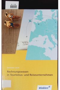 Rechnungswesen in Tourismus- und Reiseunternehmen.