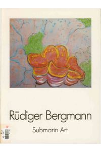 Rüdiger Bergmann - Submarin Art.
