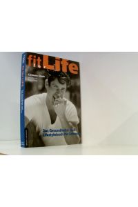 Fit for Life - Das Gesundheits-Lifestylebuch für Schwule  - Clemens Glade. Mit Fotos von Ray Vino