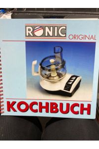 Ronic Original Kochbuch  - Mit dem technischen Infomationsteil.