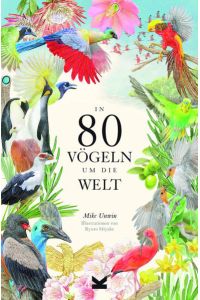 In 80 Vögeln um die Welt