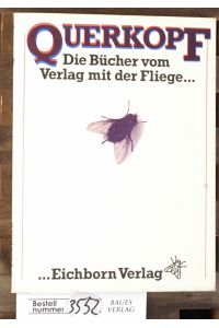 Querkopf  - die Bücher vom Verl. mit der Fliege ...