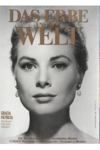 Das Erbe unserer Welt Magazin Deutschland 2019-01 Grace Gracia Patricia Kelly