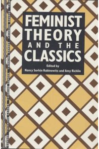 Feminist Theory and the Classics.   - Thinking Gender.