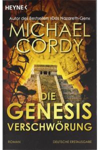 Die Genesis-Verschwörung: Roman