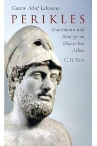 Perikles : Staatsmann und Stratege im klassischen Athen ; eine Biographie.