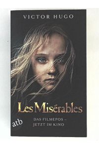 Les Misérables / Die Elenden: Roman Filmbuch