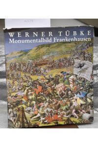Monumentalbild Frankenhausen - Text: Karl Max Kober
