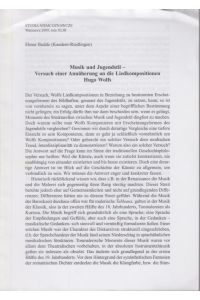 Musik und Jugendstil - Versuch einer Annäherung an die Liedkompositionen Hugo Wolfs.   - [Aus: Studia Niemcoznawcze, tom 43, 2009].