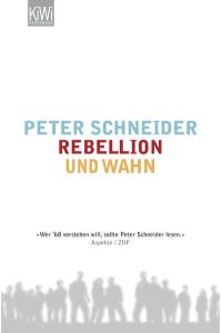 Rebellion und Wahn: Erzählung
