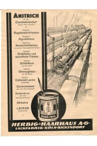 Herbig-Haarhaus AG, Lackfabrik, Köln-Bickendorf - Firmenwerbung 1926.   - Anstrich für den Eisenbahnbedarf.