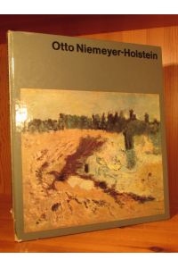 Otto Niemeyer-Holstein. Mit zwanzig farbigen Tafeln und neununddreißig Asbbildungen.