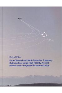 Four-Dimensional Multi-Objective Trajectory OPtimization using High-Fidelity Aircraft MOdels and a Projected Parameterization