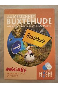 Ausgerechnet Buxtehude: Wer kennt sich in Deutschland aus? (ältere Version 2005)[Wissenspiel].   - Achtung: Nicht geeignet für Kinder unter 3 Jahren.