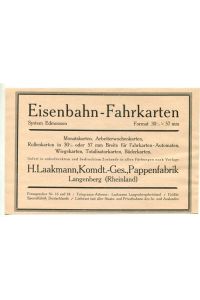 H. Laakmann KG, Pappenfabrik, Langenberg (Rheinland) - Firmenwerbung 1926.   - Eisenbahn-Fahrkarten.