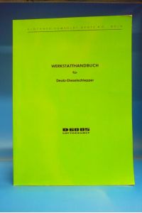 Werkstattbuch für Deutz-Dieselschlepper D6005 Luftgekühlt