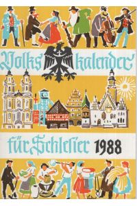 Volkskalender für Schlesier 1988.   - 40. Jahrgang.