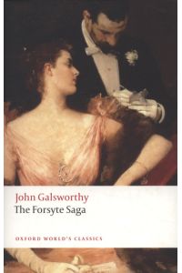The Forsyte Saga (Oxford World’s Classics)