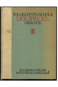 Der Spiegel. Gedichte. Zweite vermehrte Auflage.