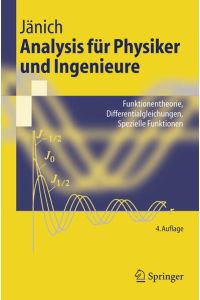 Analysis für Physiker und Ingenieure: Funktionentheorie, Differentialgleichungen, Spezielle Funktionen (Springer-Lehrbuch) (German Edition)