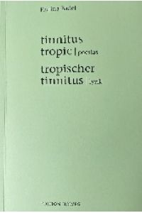 tinnitus tropic / tropischer tinntus
