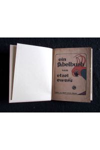 Ein Fabelbuch.   - Buchschmuck von H. Frenz, Horst-Schulze, J.J. Vrieslander.