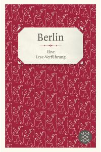 Berlin: Eine Lese-Verführung