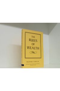The Rules of Wealth: A Personal Code For Prosperity (The Rules Series)