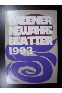 Badener Neujahrsblätter 1993. Achtundsechzigster Jahrgang.