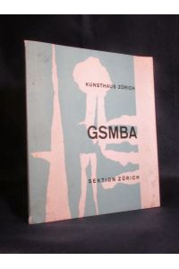 Sektion Zürich GSMBA. Gesellschaft Schweizerischer Maler, Bildhauer und Architekten. 30. September bis 8. November 1959.