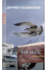 Air Mail  - Erzählungen