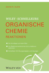 Wiley-Schnellkurs Organische Chemie II. Reaktionen