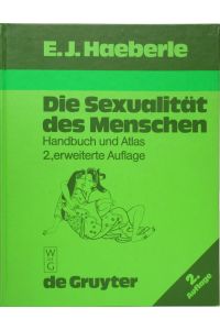 Die sexualität des Menschen.   - Handbuch und Atlas. Dt. Übers.unter Mitwirkung von Ilse Drews.