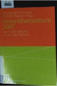 Gesundheitsreform 2007.
