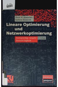 Lineare Optimierung und Netzwerkoptimierung.