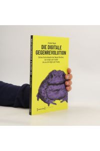Die digitale Gegenrevolution
