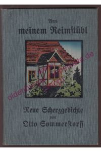 Aus meinem Reimstübl: Neue Scherzgedichte; signiert & handschriftl. Gedicht (1917) - Sommerstorff, Otto
