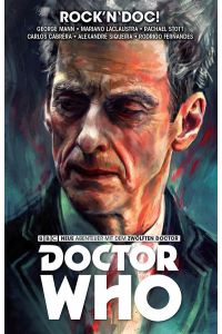 Doctor Who - Der zwölfte Doctor: Bd. 5: Rock'n'Doc!  - Bd. 5: Rock'n'Doc!