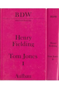 Tom Jones  - Die Geschichte eines Findelkindes